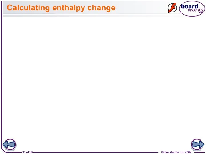 Calculating enthalpy change