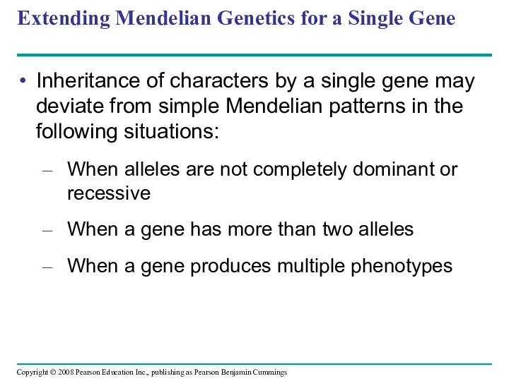 Extending Mendelian Genetics for a Single Gene Inheritance of characters by