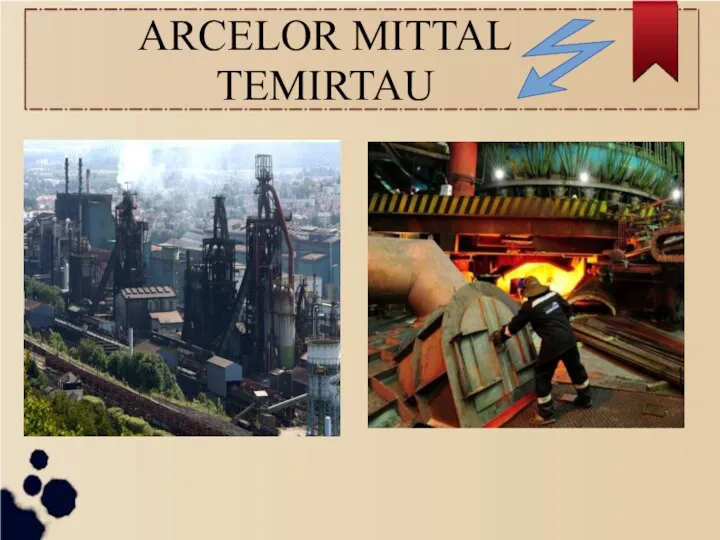 ARCELOR MITTAL TEMIRTAU