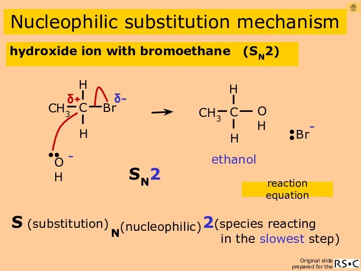 hydroxide ion with bromoethane (SN2) Nucleophilic substitution mechanism ethanol reaction equation