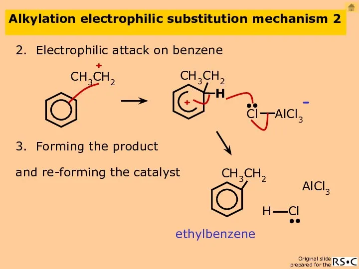 Alkylation electrophilic substitution mechanism 2 2. Electrophilic attack on benzene ethylbenzene