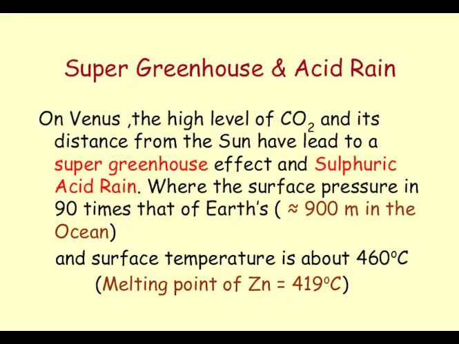 Super Greenhouse & Acid Rain On Venus ,the high level of