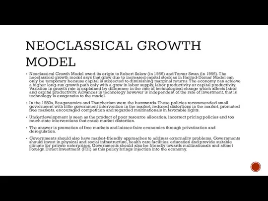 NEOCLASSICAL GROWTH MODEL Neoclassical Growth Model owed its origin to Robert