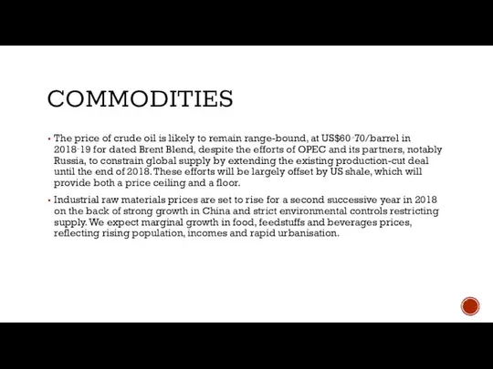 COMMODITIES The price of crude oil is likely to remain range-bound,