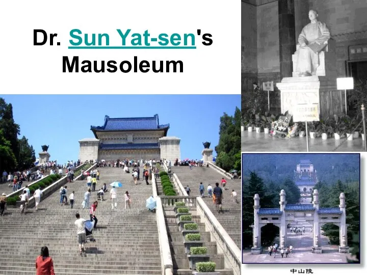 Dr. Sun Yat-sen's Mausoleum