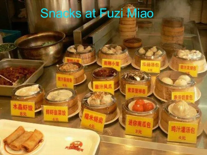 Snacks at Fuzi Miao