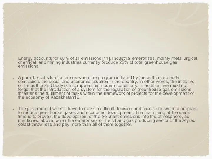 Energy accounts for 60% of all emissions [11]. Industrial enterprises, mainly