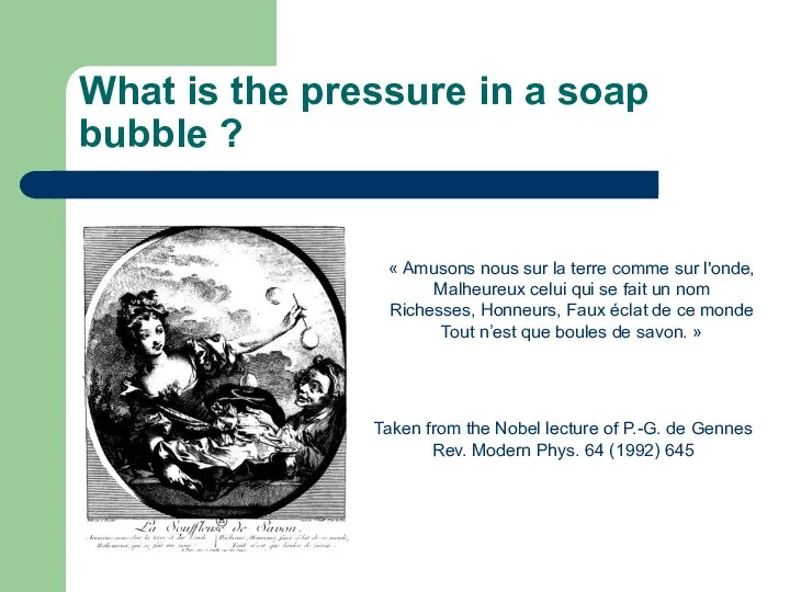 What is the pressure in a soap bubble ? « Amusons