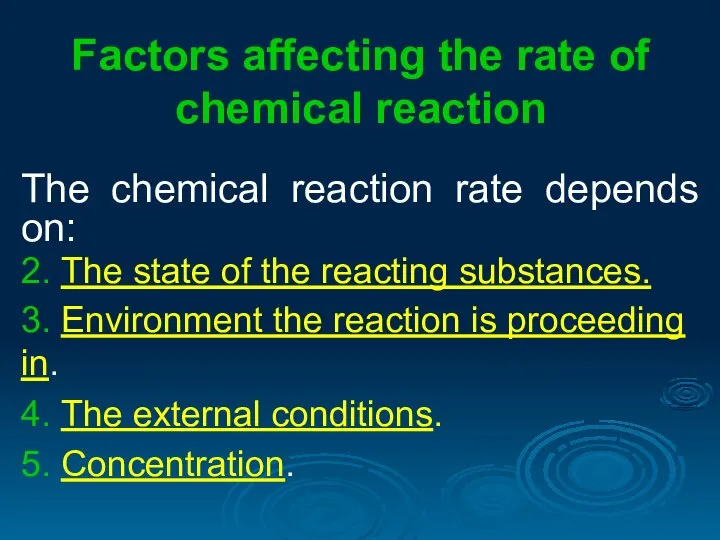 Factors affecting the rate of chemical reaction The chemical reaction rate