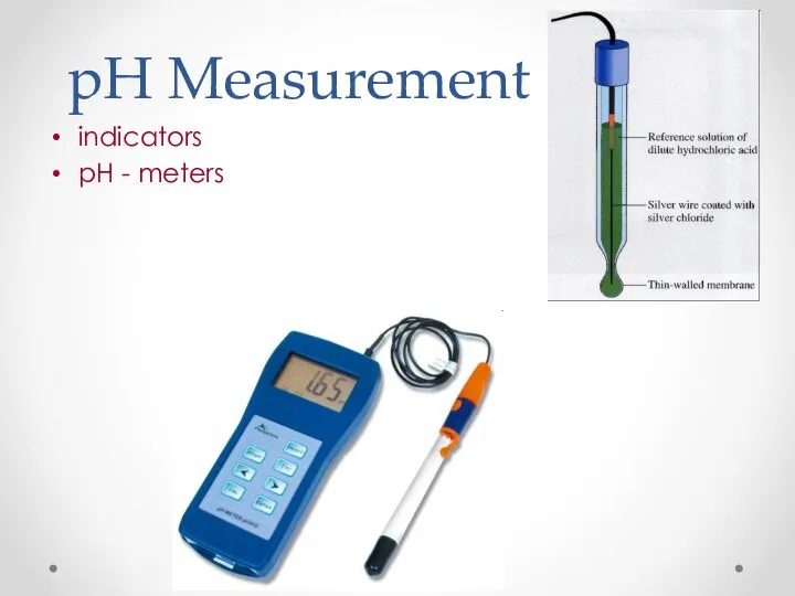 pH Measurement indicators pH - meters