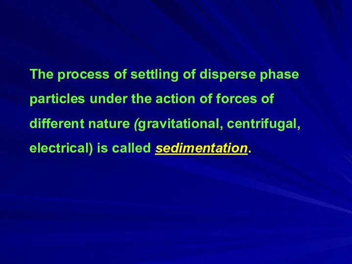 The process of settling of disperse phase particles under the action