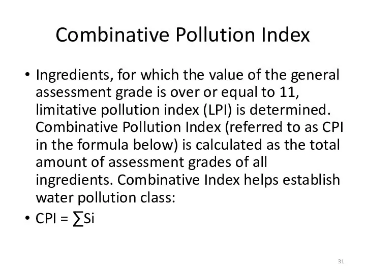 Combinative Pollution Index Ingredients, for which the value of the general