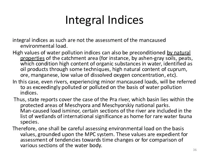 Integral Indices integral indices as such are not the assessment of