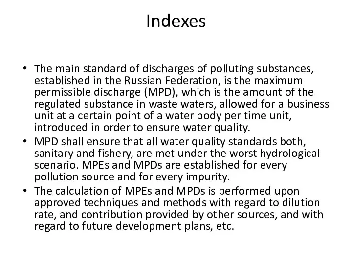 Indexes The main standard of discharges of polluting substances, established in