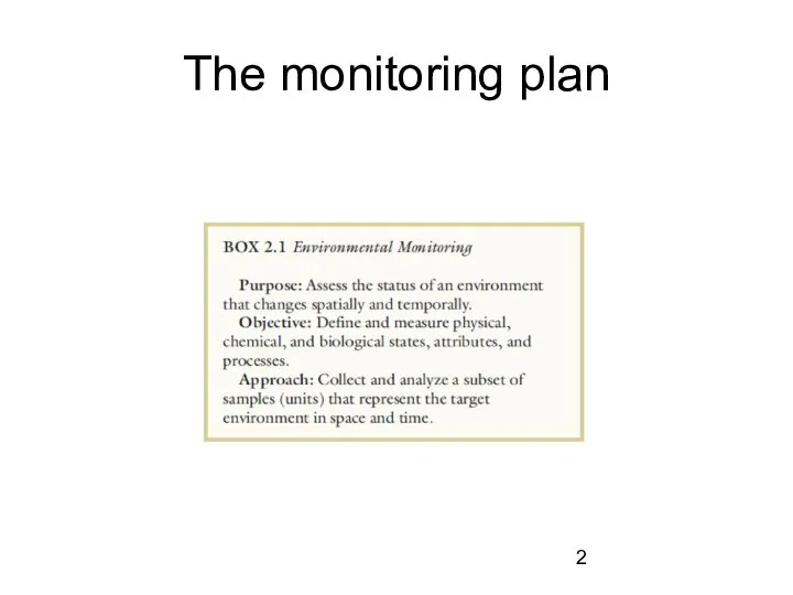 The monitoring plan