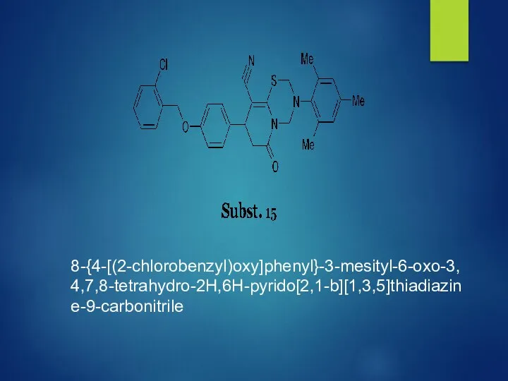 8-{4-[(2-chlorobenzyl)oxy]phenyl}-3-mesityl-6-oxo-3,4,7,8-tetrahydro-2H,6H-pyrido[2,1-b][1,3,5]thiadiazine-9-carbonitrile