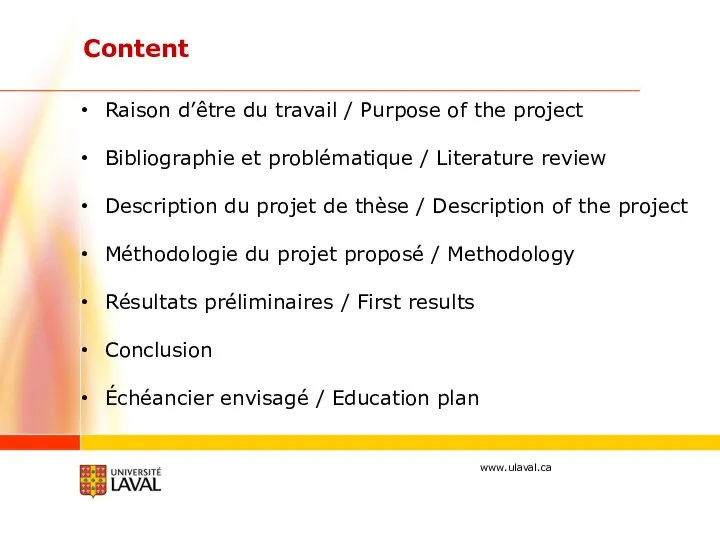 Content Raison d’être du travail / Purpose of the project Bibliographie