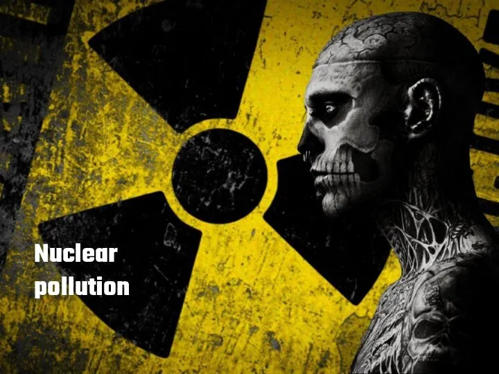 Nuclear pollution