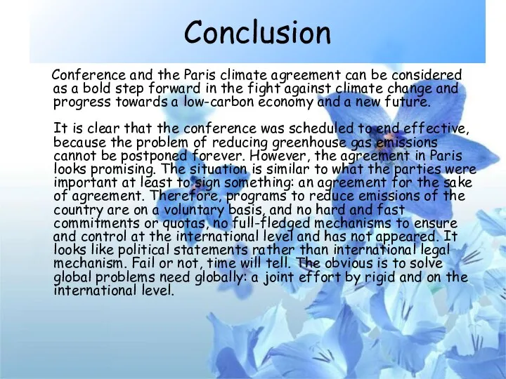 Conclusion Conference and the Paris climate agreement can be considered as