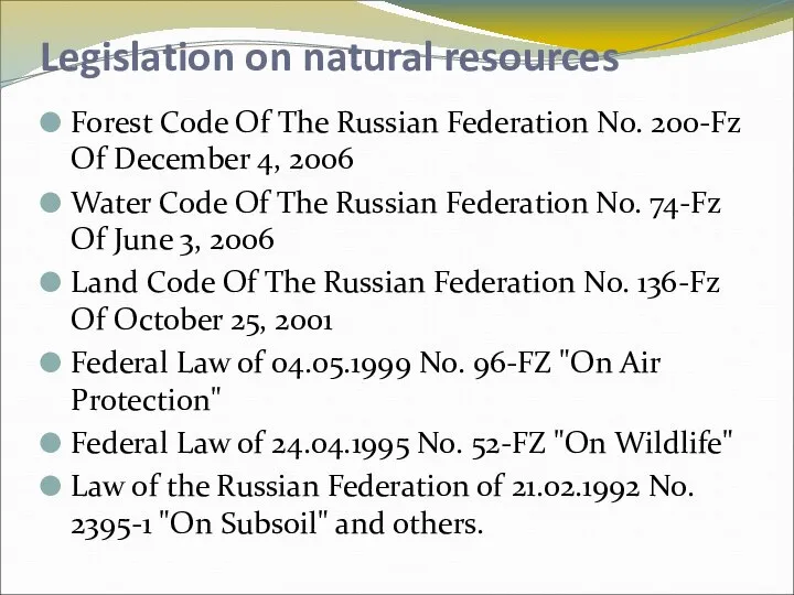 Legislation on natural resources Forest Code Of The Russian Federation No.