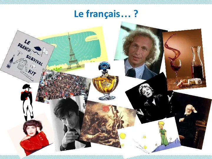 Le français… ?