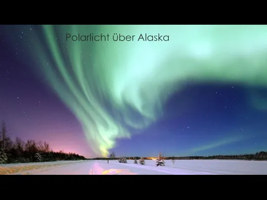 Polarlicht über Alaska