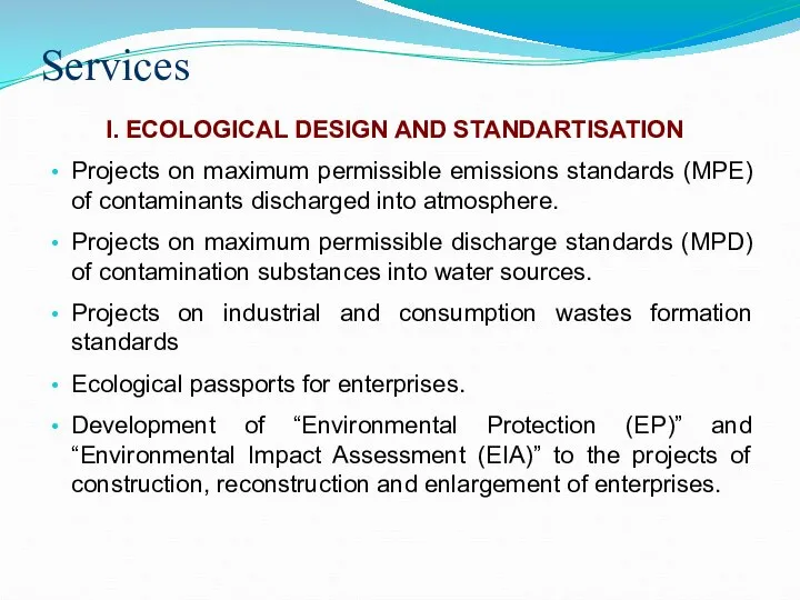 Services Projects on maximum permissible emissions standards (MPE) of contaminants discharged