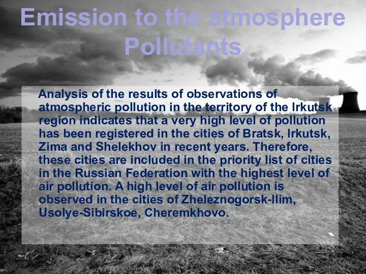 Analysis of the results of observations of atmospheric pollution in the