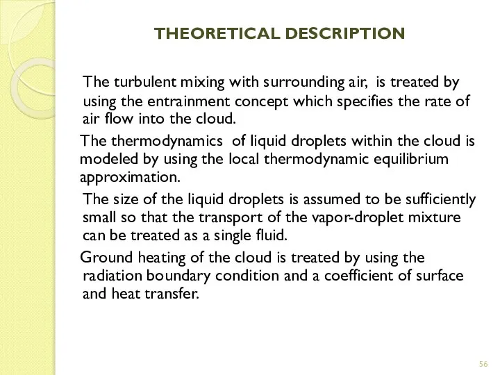 THEORETICAL DESCRIPTION The turbulent mixing with surrounding air, is treated by