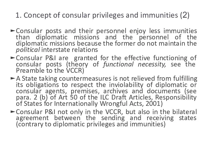 1. Concept of consular privileges and immunities (2) Consular posts and