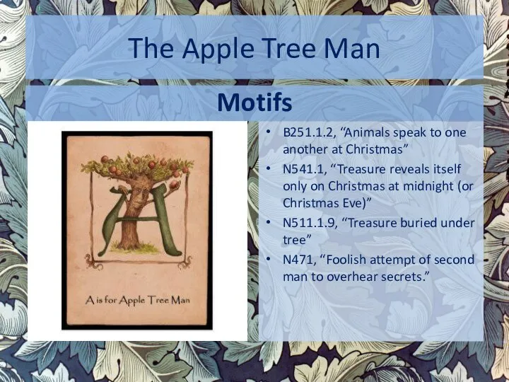 The Apple Tree Man Motifs B251.1.2, “Animals speak to one another