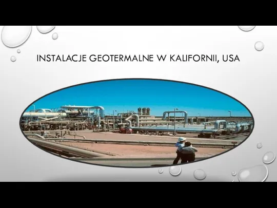 INSTALACJE GEOTERMALNE W KALIFORNII, USA