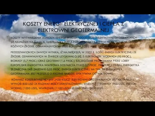 KOSZTY ENERGII ELEKTRYCZNEJ I CIEPŁA Z ELEKTROWNI GEOTERMALNEJ KOSZTY WYTWARZANIA JEDNOSTKI