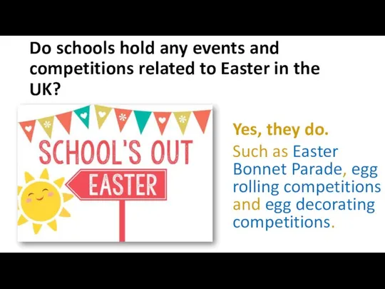 Do schools hold any events and competitions related to Easter in