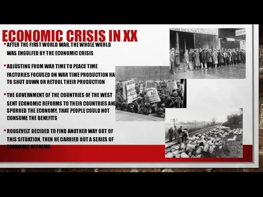 ECONOMIC CRISIS IN XX AFTER THE FIRST WORLD WAR, THE WHOLE