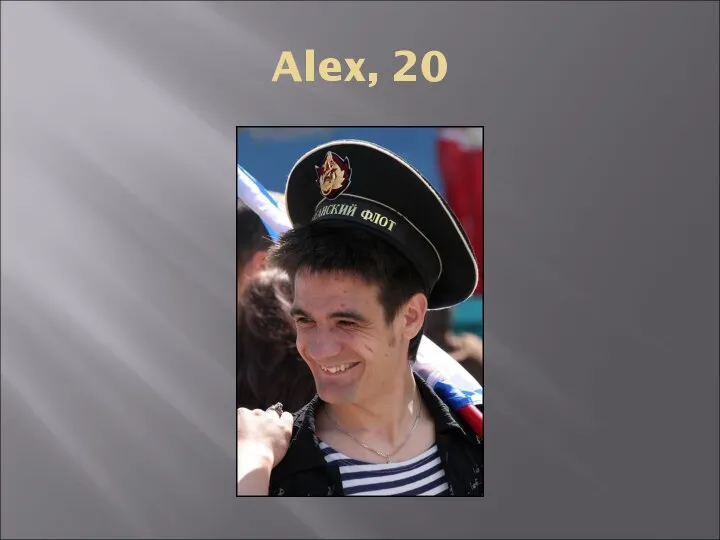 Alex, 20