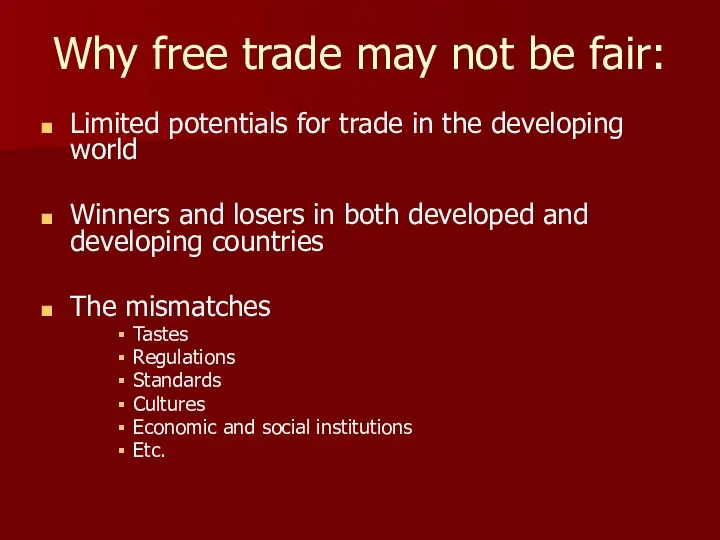 Why free trade may not be fair: Limited potentials for trade