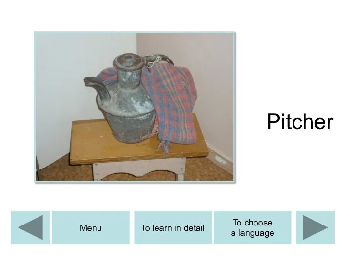 Pitcher To learn in detail Menu To choose a language