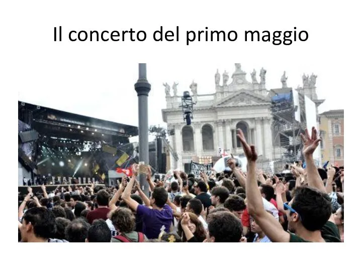 Il concerto del primo maggio