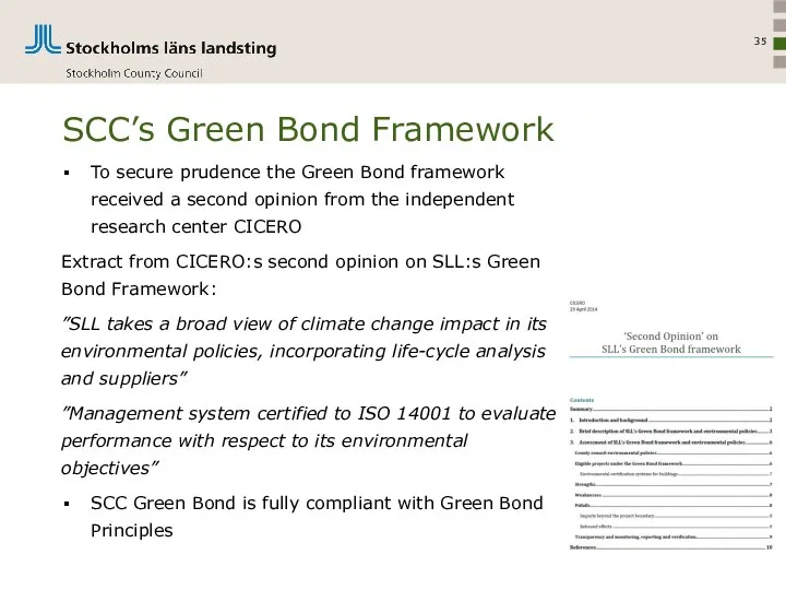 SCC’s Green Bond Framework To secure prudence the Green Bond framework