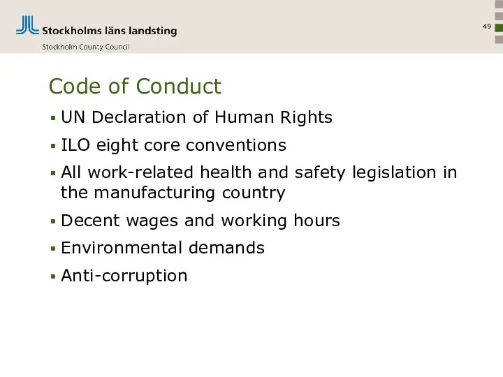 Code of Conduct UN Declaration of Human Rights ILO eight core