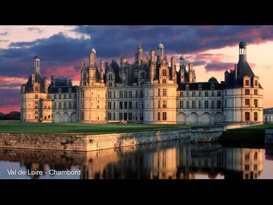 Val de Loire - Chambord