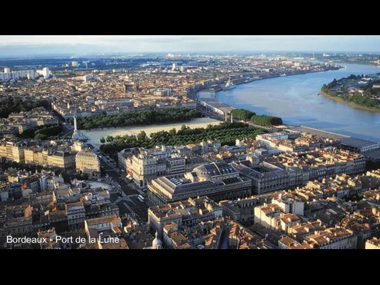 Bordeaux - Port de la Lune