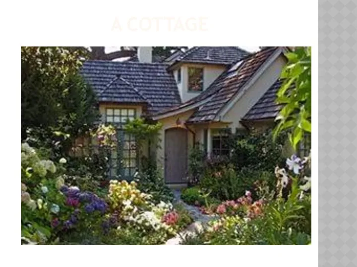 A COTTAGE