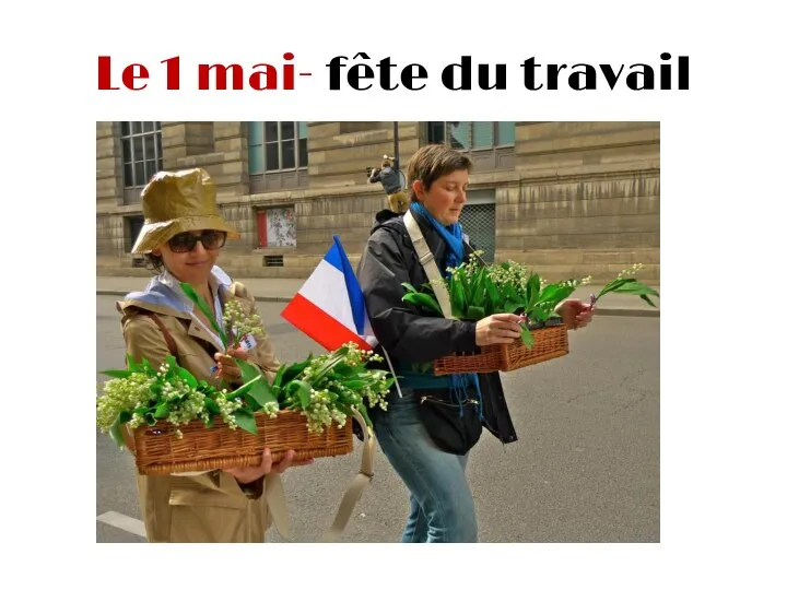 Le 1 mai- fête du travail