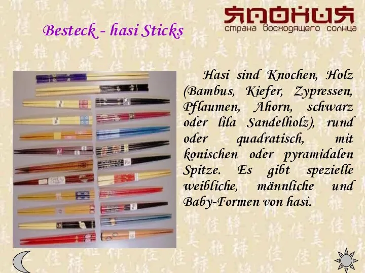 Besteck - hasi Sticks Hasi sind Knochen, Holz (Bambus, Kiefer, Zypressen,