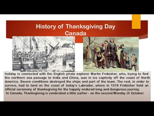 History of Thanksgiving Day Canada holiday is connected with the English