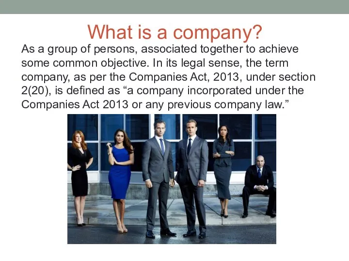 What is a company? As a group of persons, associated together
