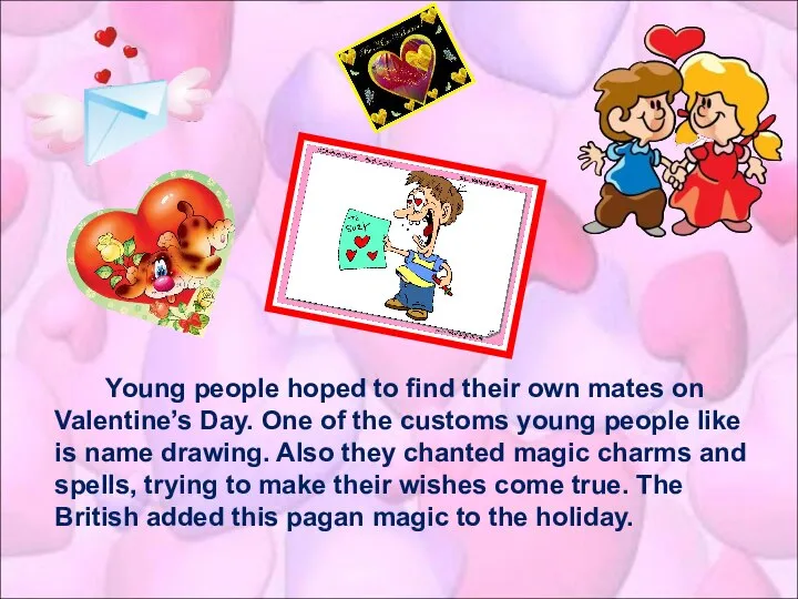 Young people hoped to find their own mates on Valentine’s Day.