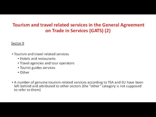 Tourism and travel related services in the General Agreement on Trade